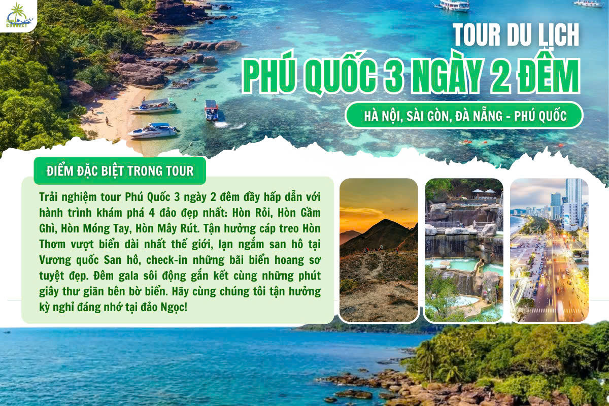 TOUR PHÚ QUỐC 3 NGÀY: TOUR KHÁM PHÁ 4 ĐẢO & DU LỊCH BIỂN CAO CẤP