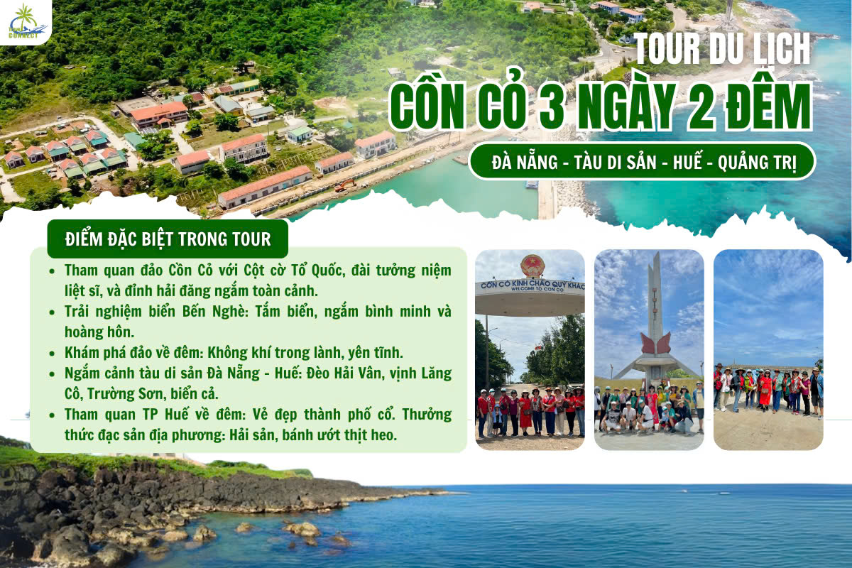 TOUR ĐÀ NẴNG - CHUYẾN TÀU DI SẢN - HUẾ - QUẢNG TRỊ - ĐẢO CỒN CỎ