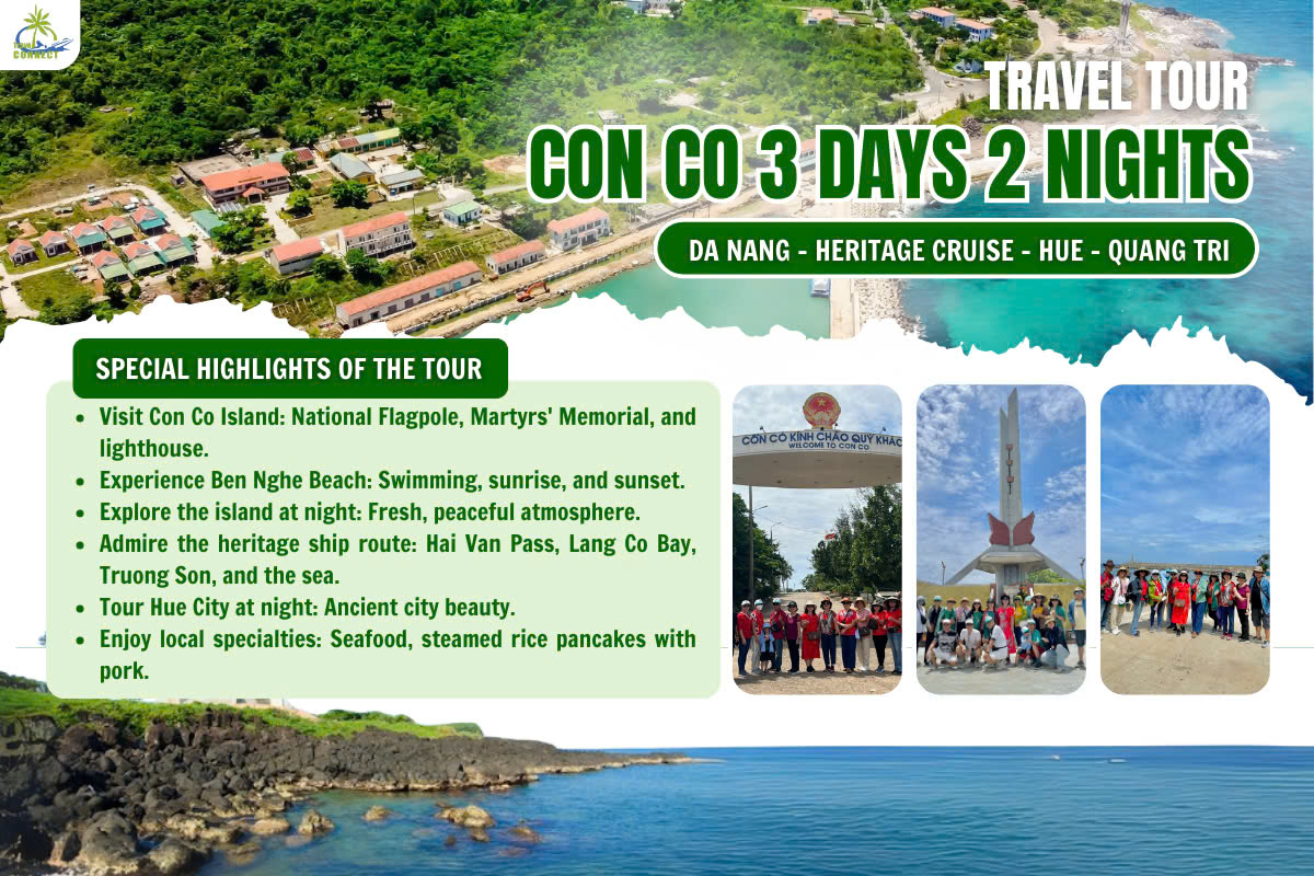 TOUR DA NANG - HERITAGE - HUE - QUANG TRI- CON CO ISLAND