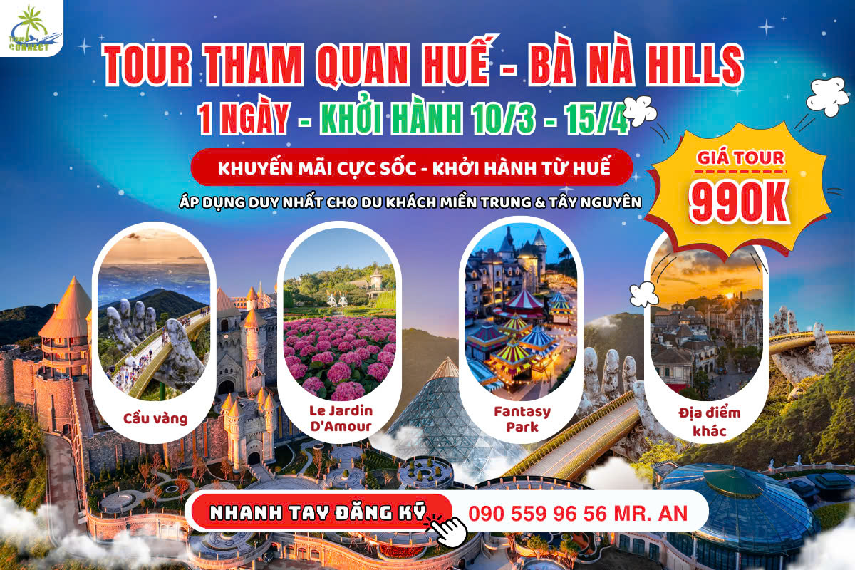TRỌN GÓI TOUR BÀ NÀ HILLS TỪ A ĐẾN Z